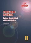 PROBLEMAS DE F�SICA. �PTICA, RELATIVIDAD Y F�SICA AT�MICA