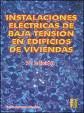 INSTALACIONES EL�CTRICAS DE BAJA TENSI�N EN EDIFICIOS Y VIVIENDAS