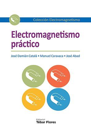 ELECTROMAGNETISMO PRCTICO