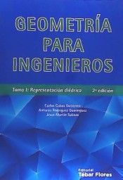 GEOMETRIA PARA INGENIEROS. TOMO I: REPRESENTACION DIEDRICA