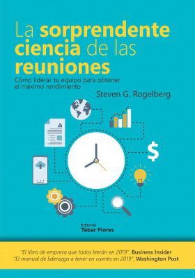 LA SORPRENDENTE CIENCIA DE LAS REUNIONES