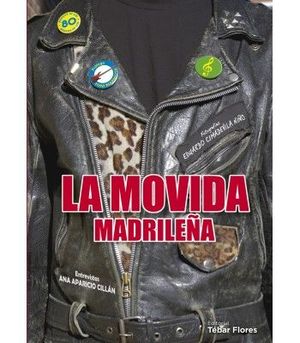 LA MOVIDA MADRILEA