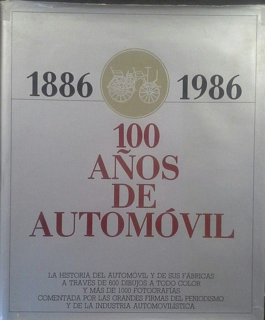 1886-1986, 100 AOS DE AUTOMVIL