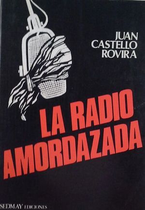 RADIO AMORDAZADA, LA