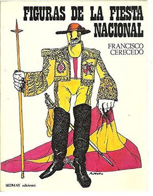 FIGURAS DE LA FIESTA NACIONAL