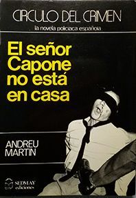 EL SEOR CAPONE NO EST EN CASA