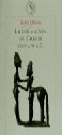 LA FORMACIN DE GRECIA (1200-479 A.C.)