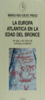 LA EUROPA ATLNTICA EN LA EDAD DEL BRONCE