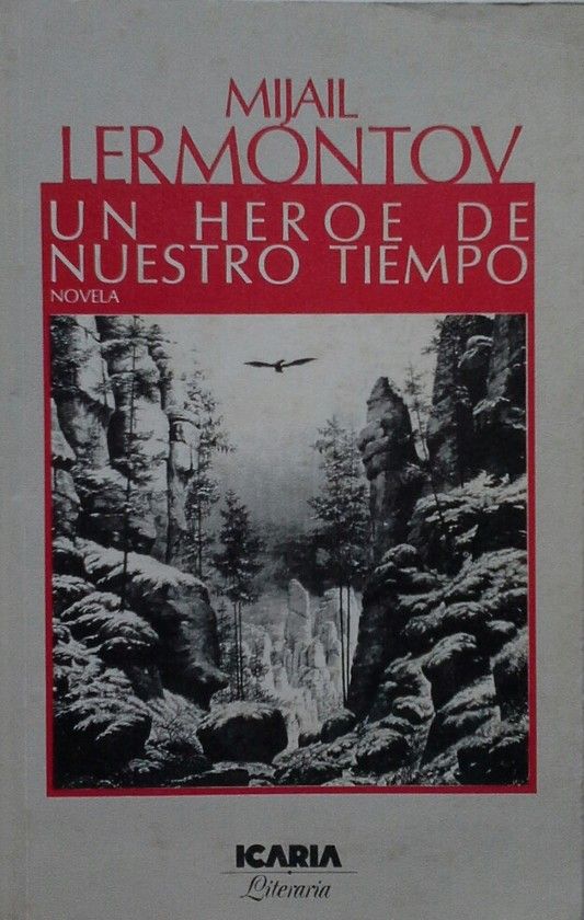 UN HEROE DE NUESTRO TIEMPO