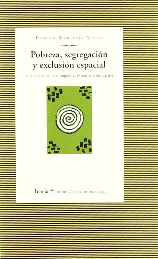 POBREZA, SEGREGACI�N Y EXCLUSI�N ESPACIAL
