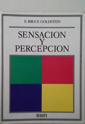 SENSACI�N Y PERCEPCI�N