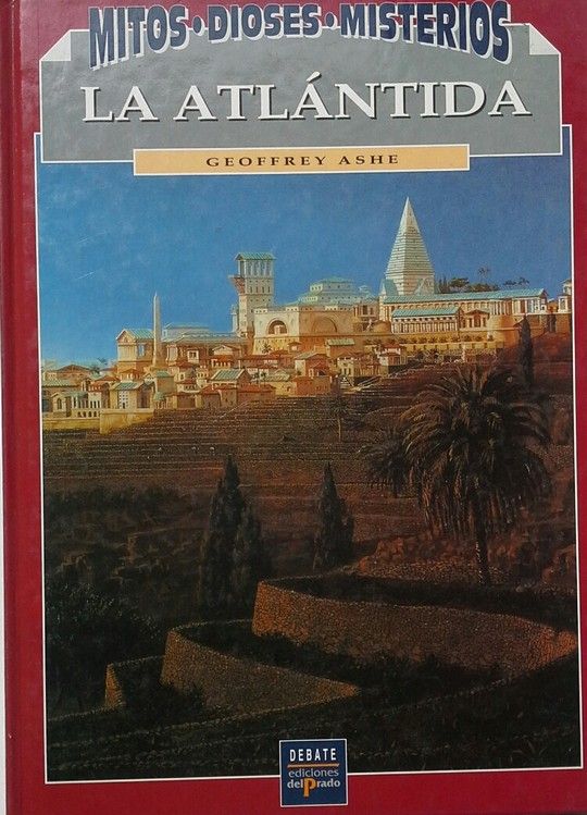 LA ATLANTIDA MITOS DIOSES MISTERIOS