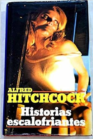 HISTORIAS ESCALOFRIANTES