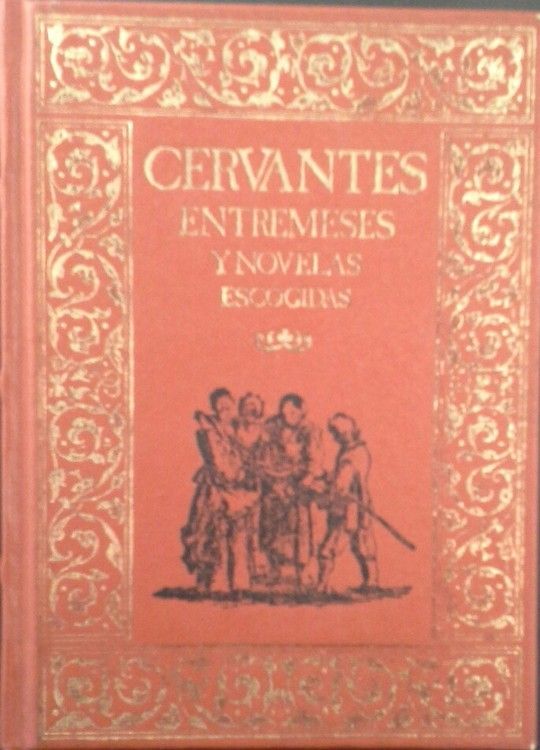 ENTREMESES Y NOVELAS ESCOGIDAS