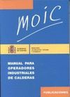 MANUAL PARA OPERADORES INDUSTRIALES DE CALDERAS MOIC