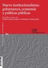 NUEVO INSTITUCIONALISMO: GOBERNANZA, ECONOM�A Y POL�TICAS P�BLICAS