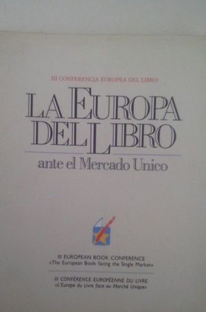 EUROPA DEL LIBRO ANTE EL MERCADO �NICO, LA