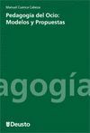 PEDAGOGIA DEL OCIO:MODELOS Y RESPUESTAS