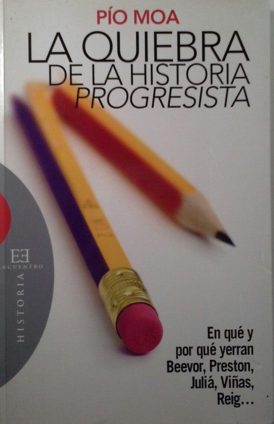 LA QUIEBRA DE LA HISTORIA PROGRESISTA