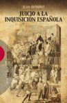 JUICIO A LA INQUISICI�N ESPA�OLA