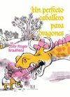 UN PERFECTO CABALLERO PARA DRAGONES