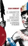 AMANECER DE LOS DERECHOS DEL HOMBRE,EL-LA CONTROVERSIA DE VA
