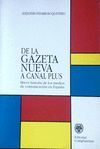 GAZETA NUEVA A CANAL PLUS, DE LA