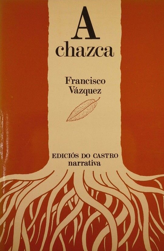 CHAZCA, A