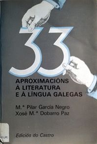 TRINTA E TRES APROXIMACINS A LITERATURA E A LNGUA GALEGAS