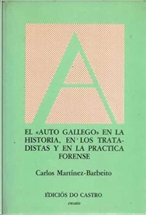 EL AUTO GALLEGO EN LA HISTORIA