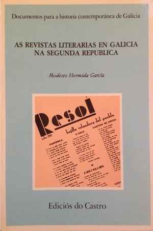 AS REVISTAS LITERARIAS EN GALICIA NA SEGUNDA REPÚBLICA