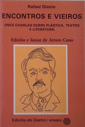 ENCONTROS E VIEIROS - ONCE CHARLAS SOBRE PLSTICA,TEATRO Y LITERATURA