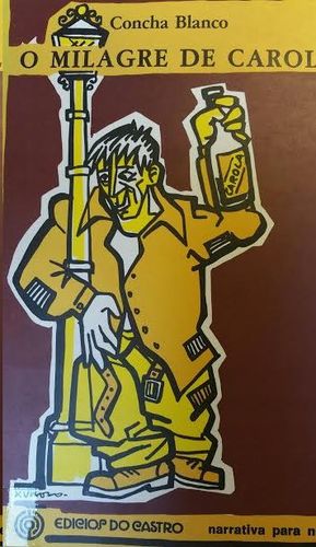 MILAGRE DE CAROLA, O