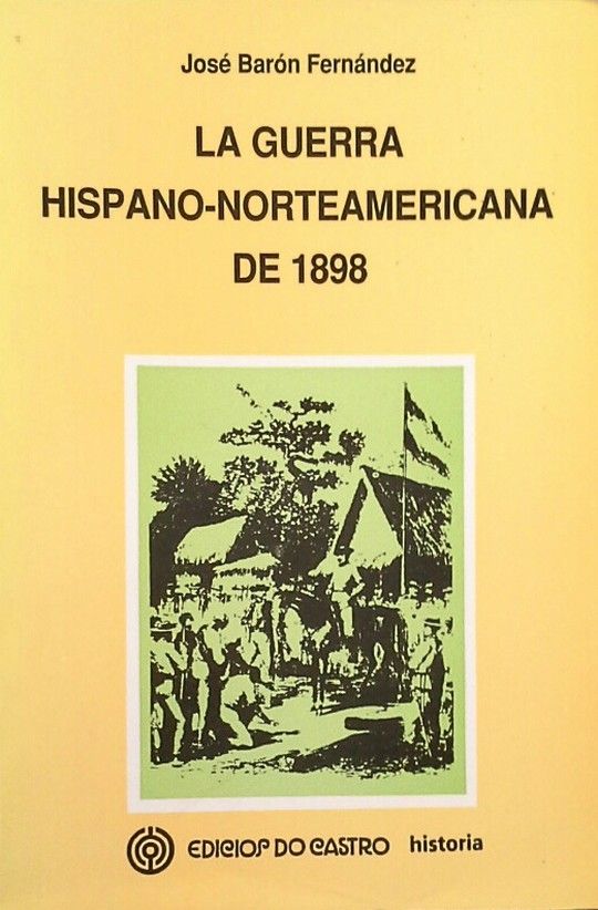 LA GUERRA HISPANO-NORTEAMERICANA DE 1898