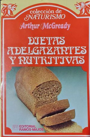 DIETAS ADELGAZANTES Y NUTRITIVAS
