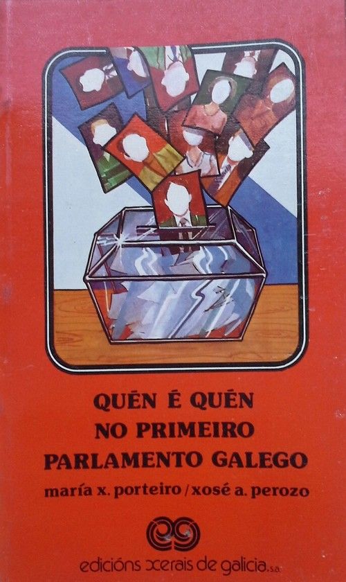 QUEN � QUEN NO PRIMEIRO PARLAMENTO GALEGO