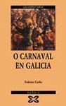 O CARNAVAL EN GALICIA