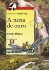 NENA DE OURO, A