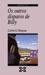 OUTROS DISPAROS DE BILLY, OS