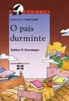 PAIS DURMINTE, O