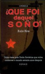 �QUE FOI DAQUEL SO�O?