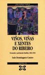 VIOS,VIAS E XENTE DO RIBEIRO.ECONOMIA E PATRIMONIO FAMILIAR1810-1952