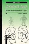 50 XOGOS DE LINGUA . TECNICAS DE COMMUNICACION ORAL E ESCRITA
