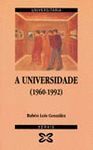 A UNIVERSIDADE (1960-1992)