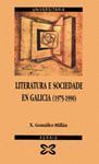 LITERATURA E SOCIEDADE EN GALICIA. (1975-1990)