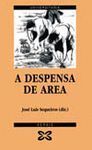 A DESPENSA DE AREA : CAMBIO SOCIAL E FORMAS PRODUCTIVAS NO SECTOR MARISQUEIRO DAS RAS BAIXAS GALEGA