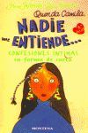 QUERIDA CAMILA, NADIE ME ENTIENDE
