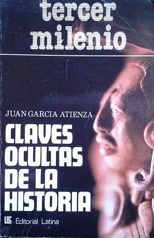 CLAVES OCULTAS DE LA HISTORIA
