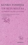 TSUREZUREGUSA OCURRENCIAS DE UN OCIOSO