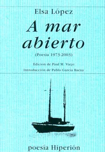 A MAR ABIERTO (POESA 1973-2000)